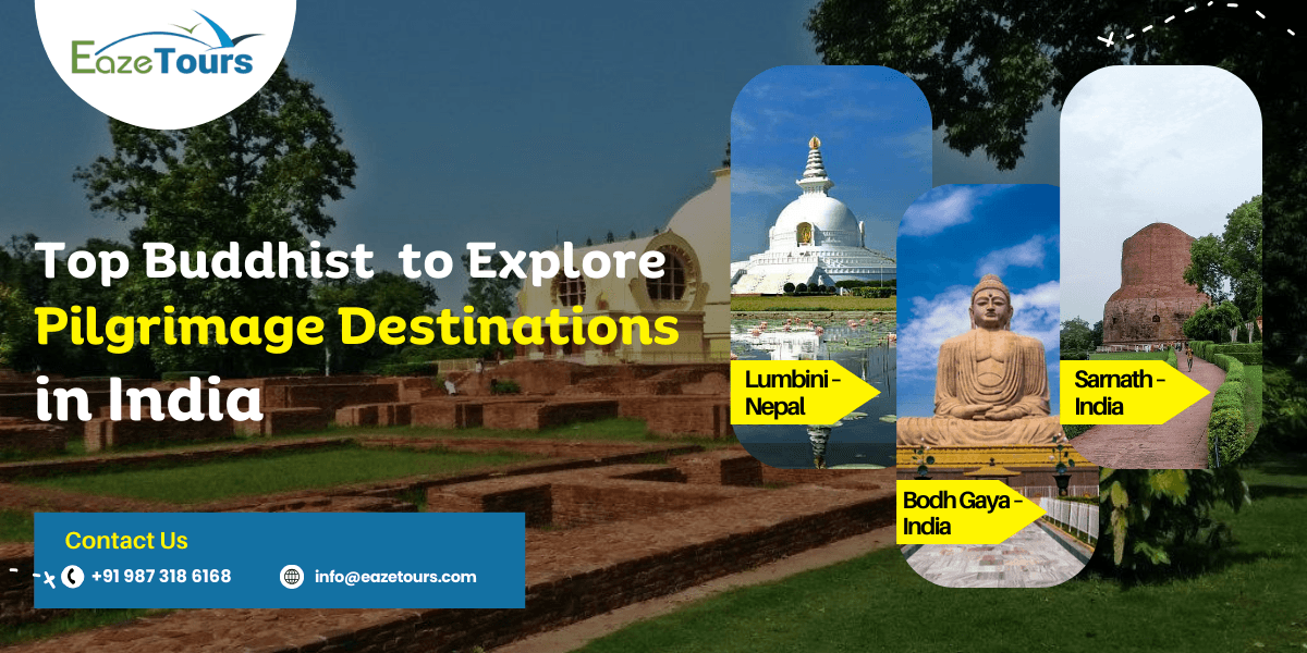 Top Buddhist Pilgrimage Destinations in India | Eaze Tours