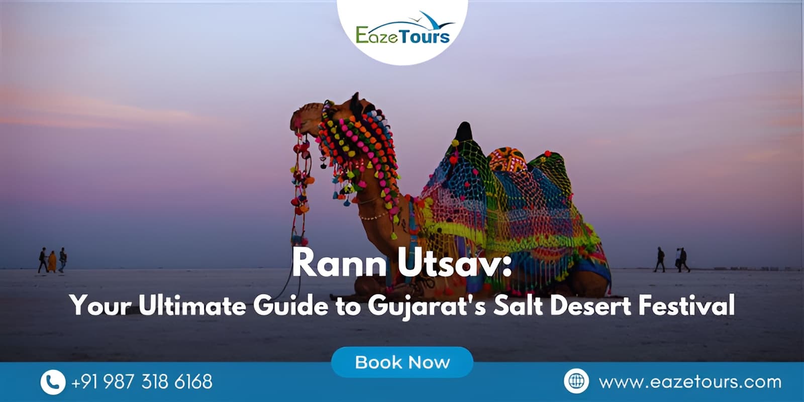 Rann Utsav 2025-26: Guide to Gujarat’s White Desert Festival